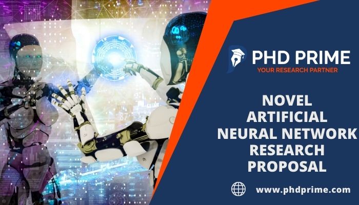 Novel ANN Artificial Neural Network Research Proposal