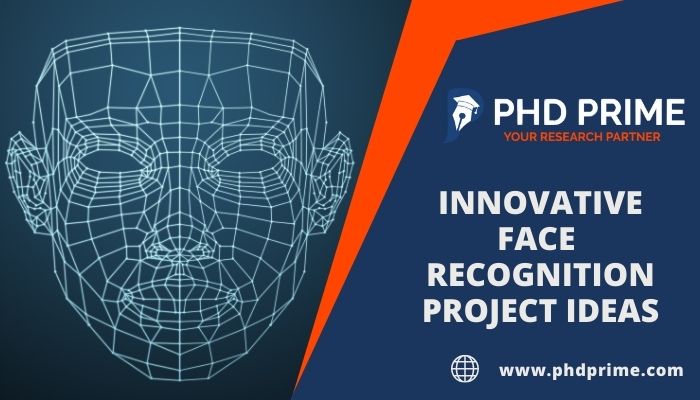 Innovative Facial Recognition Project Ideas