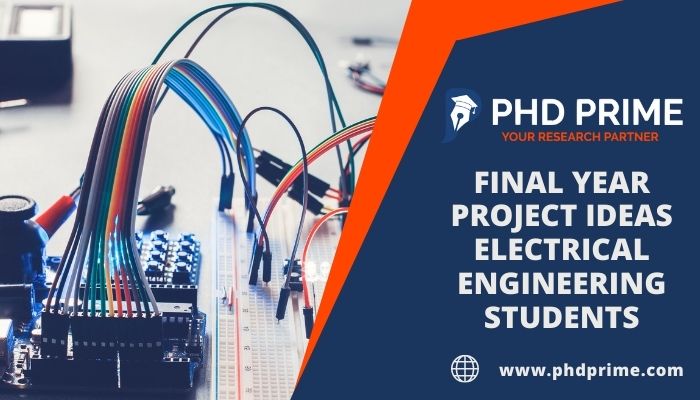 Final year Project Ideas for Electrical Engineering Students