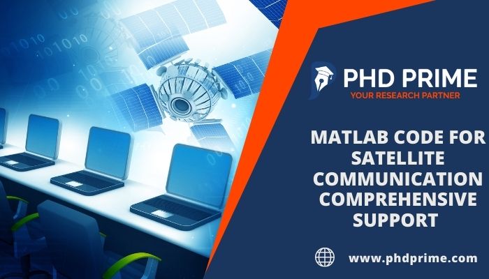 comprehensive support to implement Matlab Code for Satellite Communication 
