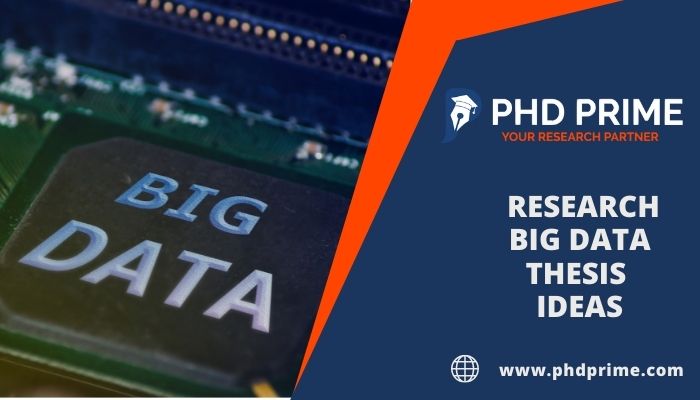 Latest Research Big Data Thesis Ideas