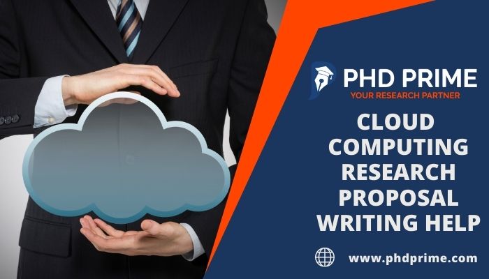 Novel Cloud Computing Research Proposal Writing Service