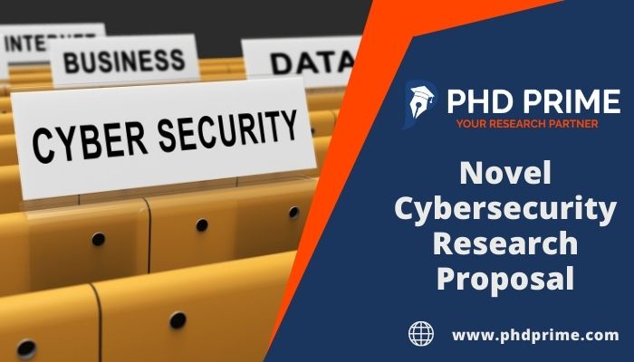 Novel Cybersecurity research proposal 