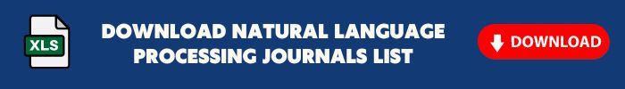 Latest Natural Language Processing Journals List