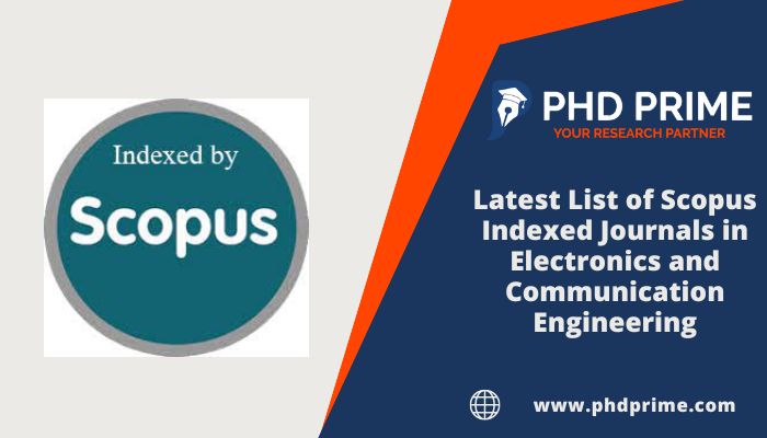 Download Latest List of Scopus Indexed Journals in Electronics and Communication Engineering
