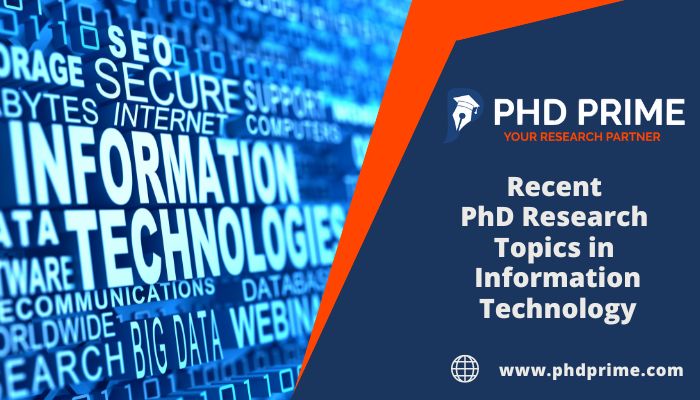 Latest PhD Research Topics in Information Technology