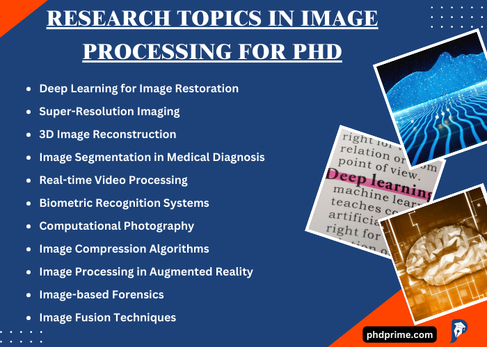 Research Projects in Image Processing for PhD